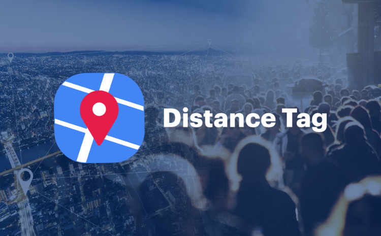 Distance Tag